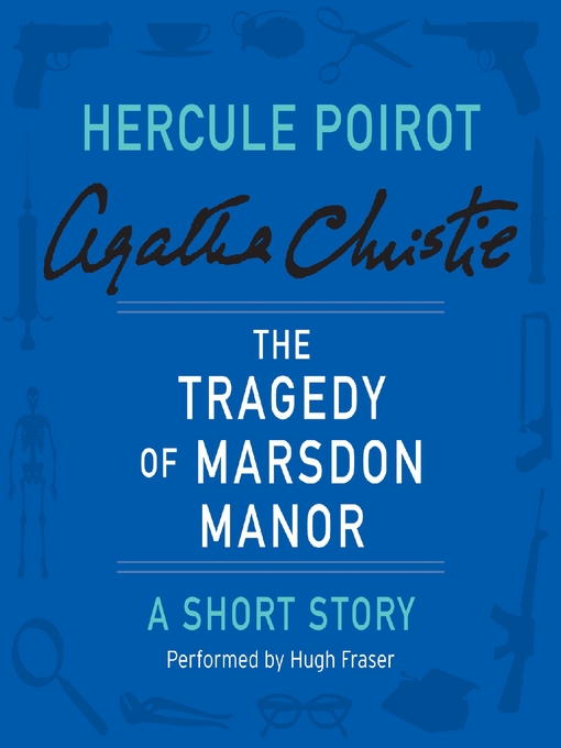 Title details for The Tragedy of Marsdon Manor by Agatha Christie - Available